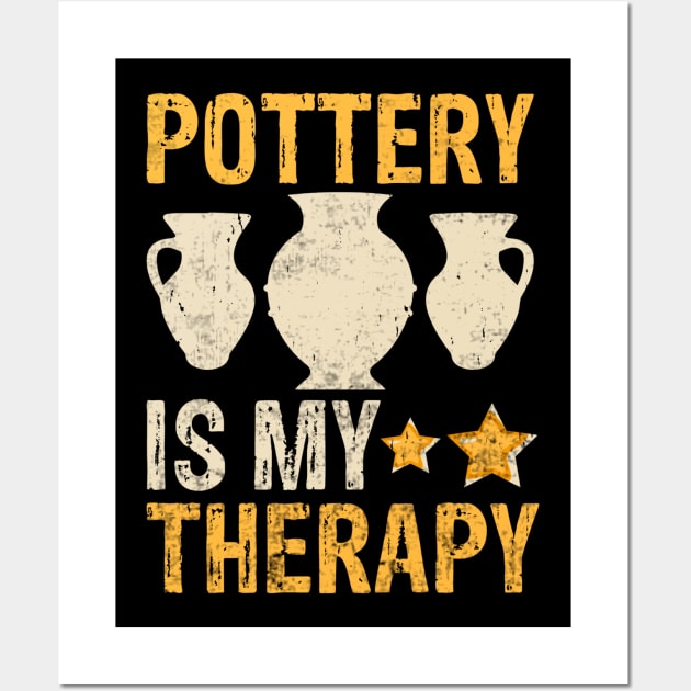 Pottery Is My Therapy Wall Art by Visual Vibes